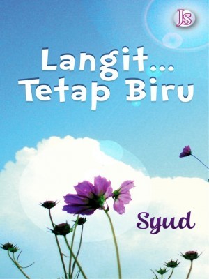 Langit... Tetap Biru