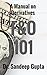F&O 101: A Manual on Deriva...