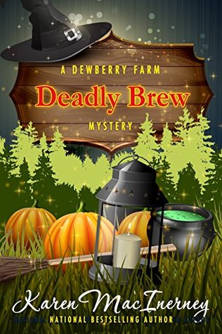 Deadly Brew (Dewberry Farm Mysteries, #3)