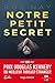 Notre petit secret by Rosalind Nay