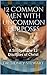 12 Common Men with Uncommon Purposes: A Study of the 12 Disciples of Christ