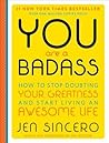 You are a Badass ...