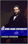 Book cover for The Down-Grade Controversy