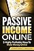 Passive Income: Online 5 Hi...