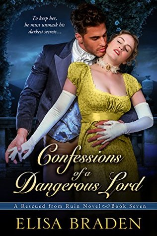 Confessions of a Dangerous Lord (Rescued from Ruin, #6)