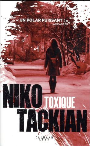 Toxique (Paperback)