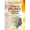 Fazer as Pazes Consigo Mesmo by Saverio Tomasella