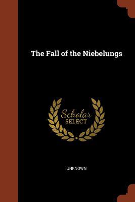 The Fall of the Niebelungs