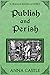 Publish and Perish (Francis...