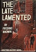 The Late Lamented