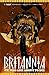 Britannia, Vol. 2: We Who A...