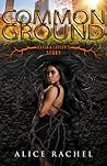 Common Ground by Alice Rachel