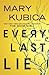 Every Last Lie (Thorndike Press Large Print Core)