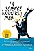 La science à contrepied (Science à plumes) (French Edition)