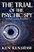 The Trial of the Psychic Sp...