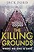 The Killing Grounds