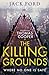 The Killing Grounds by Jack Ford