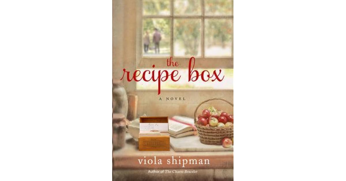 The Recipe Box by Viola Shipman