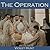 The Operation