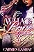What is Love 3 by Carmen Lashay
