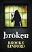 Broken