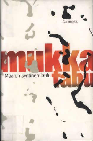 Maa on syntinen laulu / Tabu
