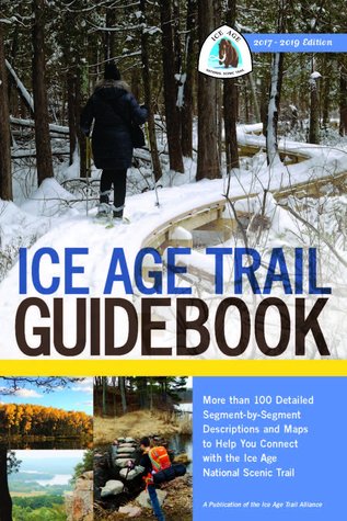 Ice Age Trail Guidebook (2017–19 Edition)