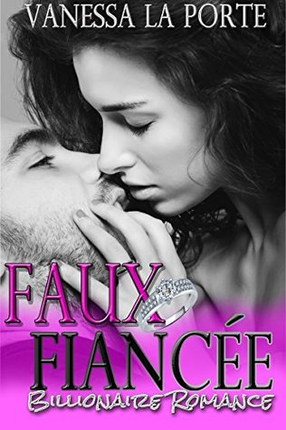 Faux Fiancée (Kindle Edition)