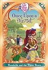 Ever After High: Once Upon a Twist: Rosabella and the Three Bears (Fairy Tale Retelling, #3)