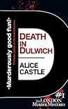 Death in Dulwich by Alice Castle