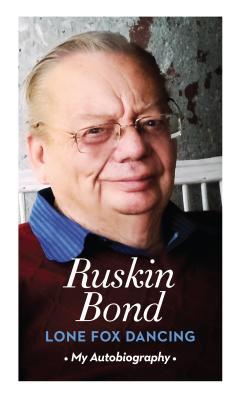 Lone Fox Dancing: My Autobiography