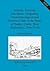 Animals, Economy and Status: Integrating Zooarchaeological and Historical Data in the Study of Dudley Castle, West Midlands (c. 1100-1750) (BAR British)