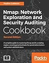 Nmap: Network Exploration and Security Auditing Cookbook