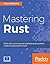 Mastering Rust