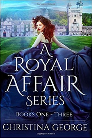 A Royal Affair Series (A Royal Affair #1-3)