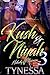 Kush and Niyah 3: Nobody's Business