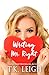 Writing Mr. Right by T.K. Leigh