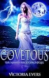 Covetous by Victoria Evers