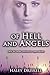 Of Hell and Angels: Only th...