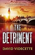 The Detriment