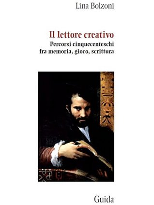 Il lettore creativo (Kindle Edition)