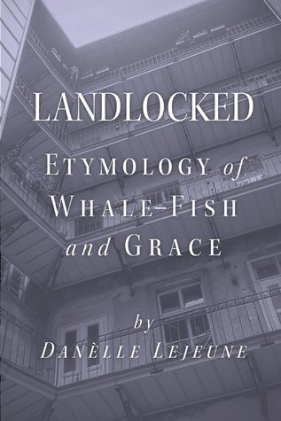 Landlocked: Etymology of Whale-Fish and Grace