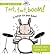 Toot, Toot, Boom! Listen to the Band: A Press and Listen Board Book (Wee Gallery)