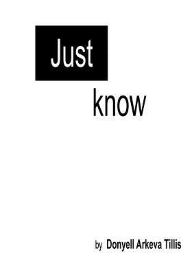 Just Know