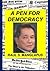 A Pen For Democracy