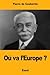Où va l’Europe ?