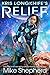 Kris Longknife's Relief: Gr...