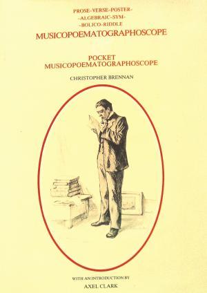 Prose-Verse-Poster-Algebraic-Symbolico-Riddle: Musicopoematographoscope & Pocket Musicopoematographoscope (Hardcover)