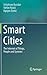 Smart Cities: The Internet of Things, People and Systems