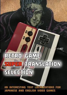 Retro Game Super Translation Selection